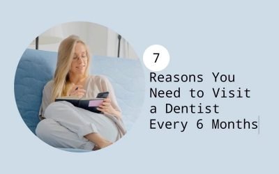 7 Reasons You Need to Visit a Dentist Every 6 Months from Art De Dente Melbourne CBD